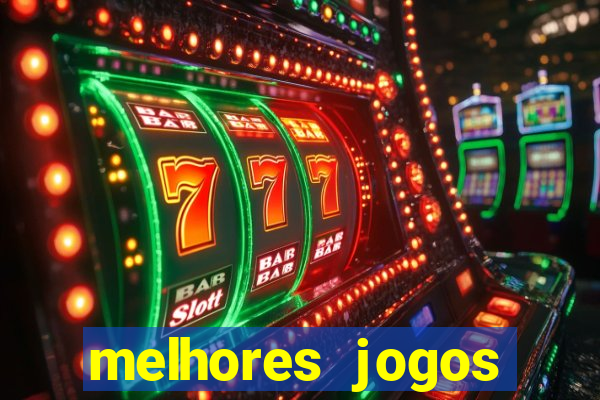 melhores jogos gratis para celular